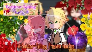 A Fortune-Telling Princess reaction