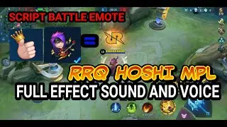 NEW!!! Script Emote RRQ Hoshi With Sound || MLBB SCRIPT