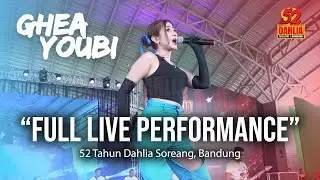 GHEA YOUBI - FULL LIVE PERFORM 52 TAHUN DAHLIA