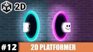 Unity 2D TELEPORT SYSTEM | Unity 2D Platformer Tutorial #12