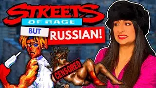The DISTURBING Streets of Rage Russia!