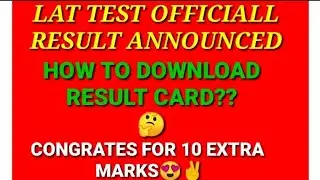 Lat Test 5September Result Announced.How To Download Result.Lat test Officiall Result Announced