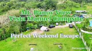 Mt. Banoy Vista Manuel Camping Experience | Perfect Weekend Escape | 4K | #camping #batangas