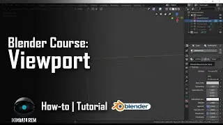 Digital REM | Blender Introduction | Viewport