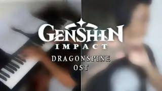 (Genshin Impact) - Dragonspine Ost - Moonlike Smile, Fragile Fantasy