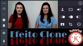 🔴 Efeito Clone no vídeo Tutorial Kinemaster 🔴