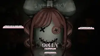 •|| HORROR GAME IN ROBLOX "DOLLY" / Прохождение с участниками студии ||•
