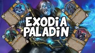 Hearthstone Exodia Paladin OTK
