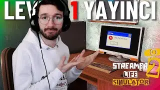 YAYINCI OLDUM ! | Streamer Life 2