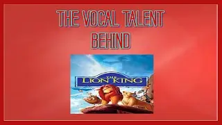 The Vocal Talent Behind:- The Lion King