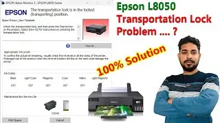 The Transportation lock is in locked (transporting) Position | Epson L8050 | Transportation Lock