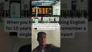 Did you have trouble remembering English at the airport? 🛫✈️