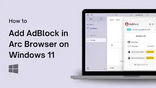 How to Add AdBlock in Arc Browser