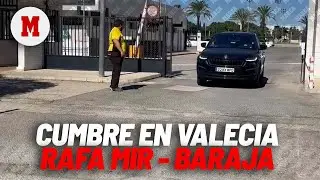 Rafa Mir y Baraja abandonan Paterna tras reunirse I MARCA