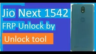 jio,next,1542q,frp unlock,by unlock tool