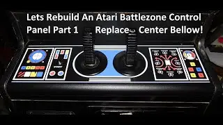 Rebuilding An Atari Battlezone Control Panel Part 1 {Replacing the Centering Bellow}