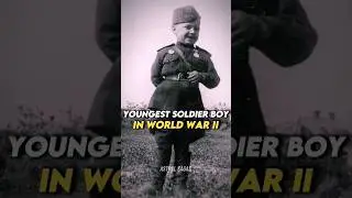 The YOUNGEST Soldier Boy in World War 2