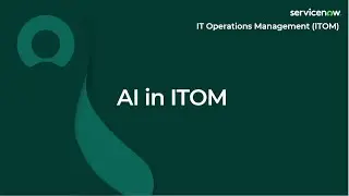 [019] AI in ITOM | ServiceNow ITOM (CIS-DISCO, CIS-EM, CIS-SM and CIS-CP&G Exam Prep)