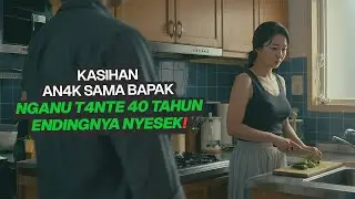 T4NTE KSEPIAN BERUSAHA MENCARI HIDUP LAYAK TAPI ENDINGNYA MALAH GITU | alur film