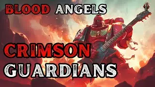 Blood Angels - Crimson Guardians | Metal Song | Warhammer 40K | Community Request