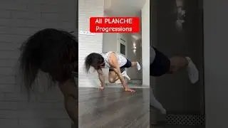 All PLANCHE Progressions