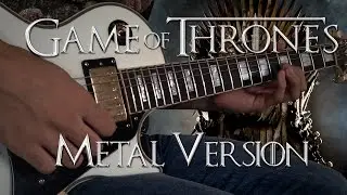 Game Of Thrones Theme Song - METAL VERSION