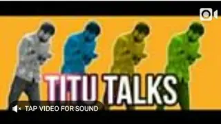 Bb Ki Vines- | Titu Talks | Intro