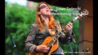 Susan Tedeschi - Revolutionize Your Soul