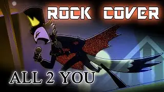 Helluva Boss - All 2 You - rock cover by FARADAY CAGE (rus)
