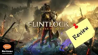 FLINTLOCK: SIEGE OF DAWN Review #gamereview #flintlockthesiegeofdawn