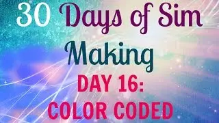 The Sims 4: 30 days of Sim Making: Day 16: Color Coded