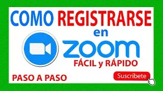 como REGISTRARSE en ZOOM paso a paso fácil y rápido