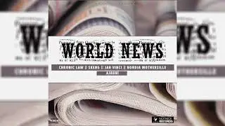 World News Riddim Mix Skeng,Jah Vinci,Chronic Law,Ajauni,Nordia Mothersille  (NOTNICE RECORDS)
