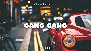 Lil Tjay - Gang Gang (Clean - Lyrics)