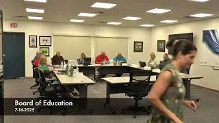 7-16-2025 Board of Education