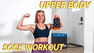 Upper Body SOCK Workout || 10 Min, No Equipment & Low Impact