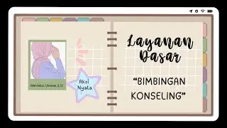 AKSI NYATA LAYANAN DASAR BIMBINGAN KONSELING