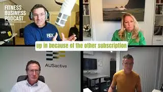 FBP QnA - 529 Shaping the Future and Lobbying for Change in the Fitness Industry