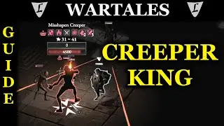 WARTALES - Guide || How to beat the MISSHAPEN CREEPER - Drombach Tomb