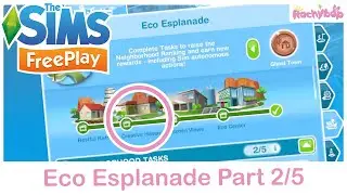 The Sims Freeplay Sim Springs Eco Esplanade Creative Haven WALKTHROUGH P2/5