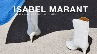 VLOG #32  ISABEL MARANT | ОБЗОР КОЛЛЕКЦИИ И ОТЛИЧИТЕЛЬНЫЕ ОСОБЕННОСТИ БРЕНДА | ИСТОРИЯ МОДНОГО ДОМА