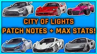 Asphalt 9 - CITY OF LIGHTS SEASON UPDATE PATCH NOTES + MAX STATS!