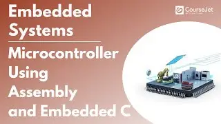 Microcontroller Programming Using Assembly Language & Embedded C| Embedded System Tutorial