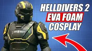 Making a Helldivers 2 Cosplay - EVA Foam