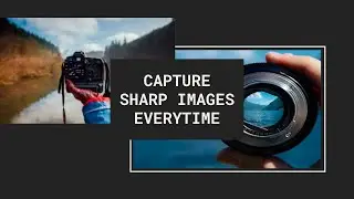 Capture Sharp Images Everytime | Get rid of Auto Mode | By Rajan | Episode 2