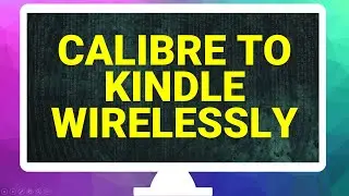 Send Ebooks to Kindle Wirelessly with Calibre using GMX from Local Computer