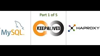 MySQL Master Master Replication and Automatic Failover on CentOS 8 (Part 1 of 5).