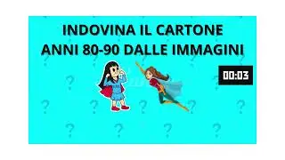 INDOVINA IL CARTONE ANNI 80 90 DALLE IMMAGINI - 8