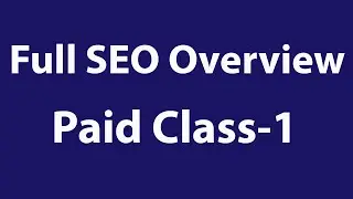 SEO Tutorial For Beginners | Paid Class-1 | Spread Dealing it