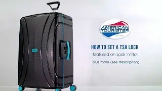American Tourister Lock 'n' Roll - How to set the TSA lock code
